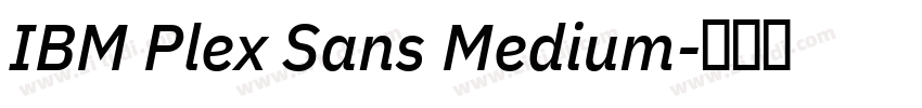IBM Plex Sans Medium字体转换